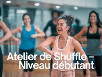 Atelier de Shuffle – Niveau débutant