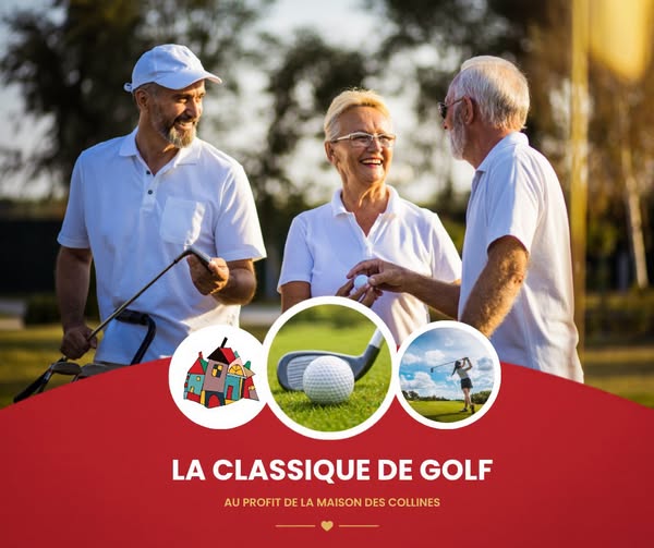 La Classique de golf au profit de La Maison des Collines