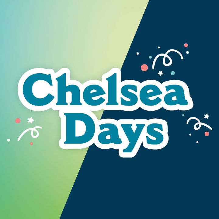 Chelsea Days