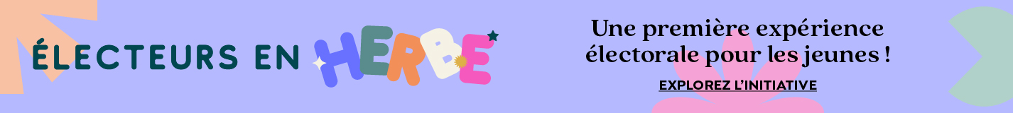 PUB_electeursEnHerbe-FR_1426x160px