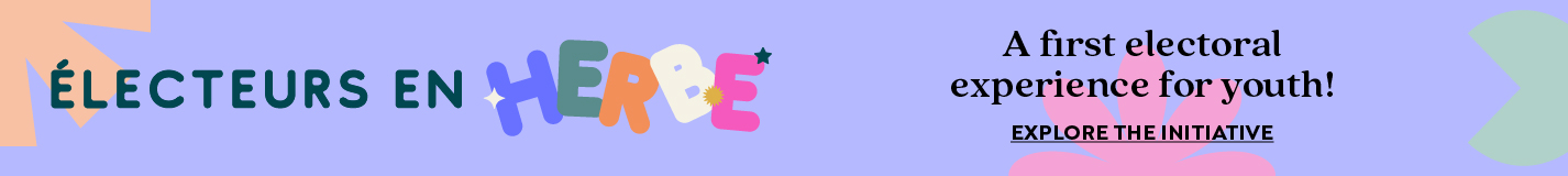 PUB_electeursEnHerbe-EN_1426x160px